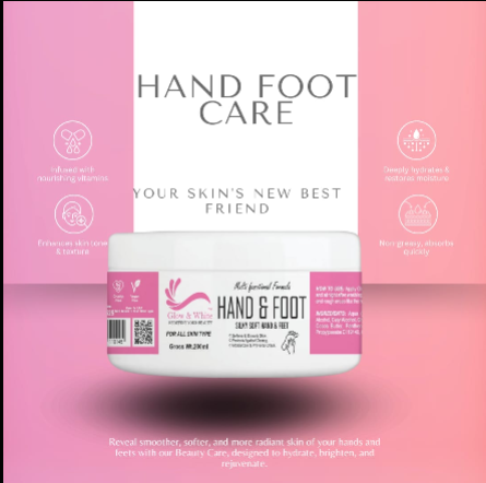 Glow & White  (HAND & FOOT CARE)